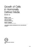 Book cover for Growth of Cells in Hormonally Defined Media