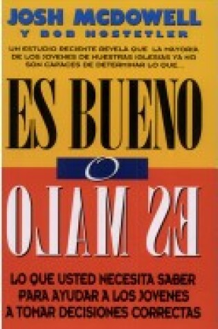 Cover of Es Bueno O Es Malo