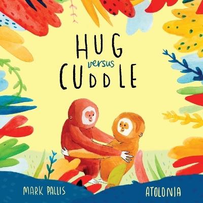 Book cover for Hug Versus Cuddle