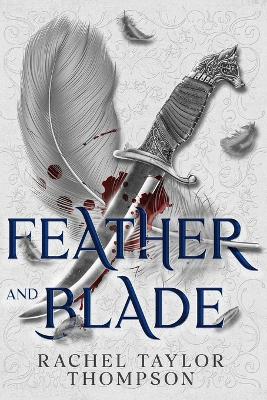 Cover of Feather and Blade