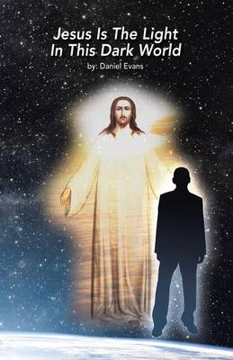 Book cover for Jesus Is the Light in This Dark World