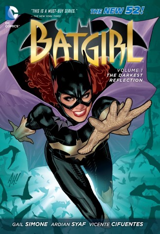 Book cover for Batgirl Vol. 1: The Darkest Reflection (The New 52)