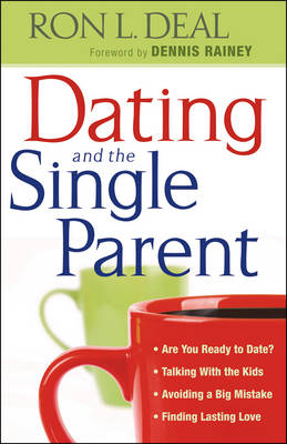 Book cover for Dating and the Single Parent