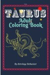 Book cover for Taurus Adult Coloring Book