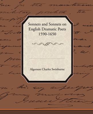 Book cover for Sonnets and Sonnets on English Dramatic Poets 1590-1650