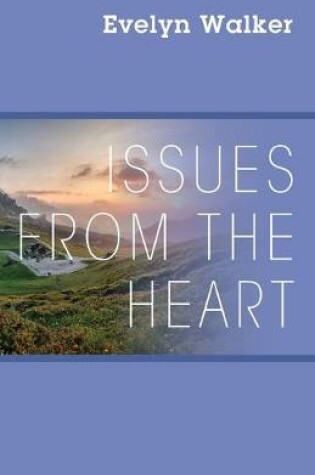 Cover of Issues from the Heart