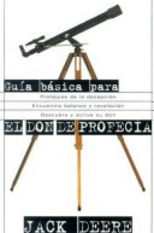 Cover of Guia Basica Para el Don de Profecia