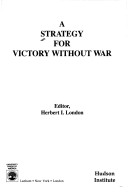Book cover for A Strategy for Victory Without War