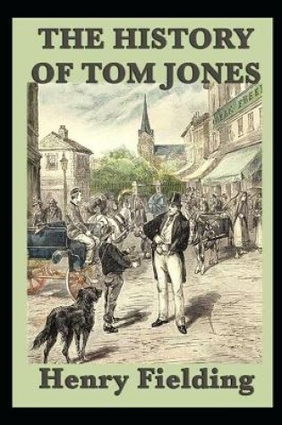 Cover of The History of Tom Jones, A Foundling illustrated edition
