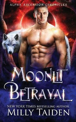 Book cover for Moonlit Betrayal