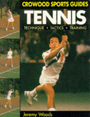 Cover of Tennis: Technique, Tactics & Training