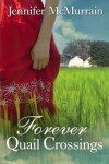 Book cover for Forever Quail Crossings