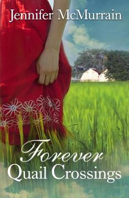 Book cover for Forever Quail Crossings