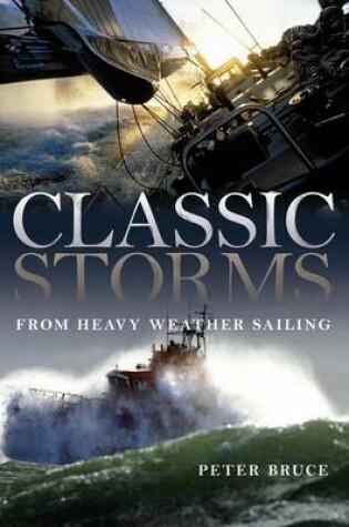 Cover of Classic Storms from Heavy Weather Sailing