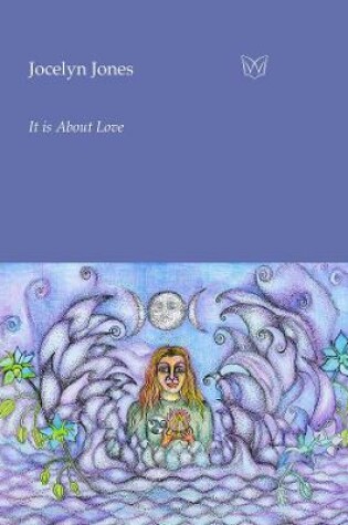 Cover of It is About Love