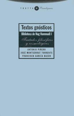 Book cover for Textos Gnosticos Biblioteca de Nag Hammadi I