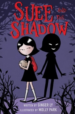 Cover of Suee and the Shadow