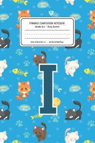 Cover of Primary Composition Notebook Grades K-2 Story Journal I