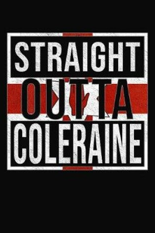 Cover of Straight Outta Coleraine