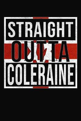 Book cover for Straight Outta Coleraine