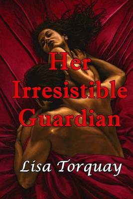 Book cover for Her Irresistible Guardian