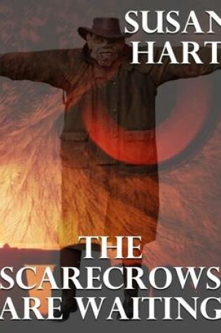 Cover of The Scarecrows Are Waiting