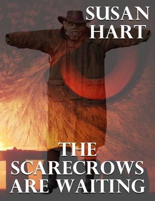 Book cover for The Scarecrows Are Waiting