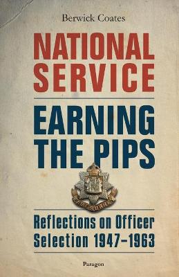 Book cover for National Service - Earning the Pips