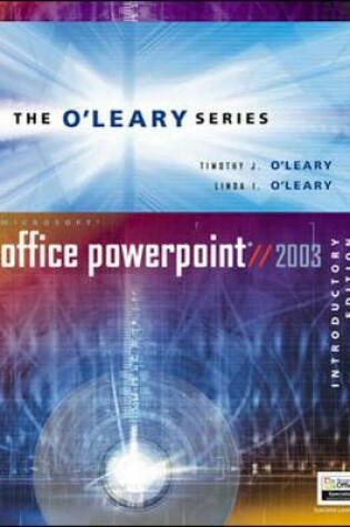 Cover of O'Leary Series: Microsoft PowerPoint 2003 Introductory