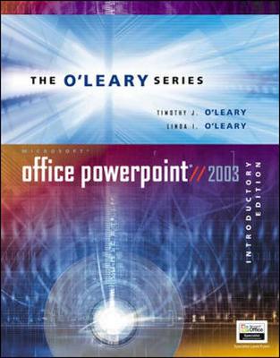 Book cover for O'Leary Series: Microsoft PowerPoint 2003 Introductory