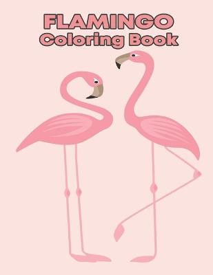 Book cover for Flamingo Coloring Book