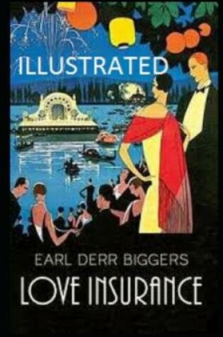 Cover of Love Insurance Illustrated