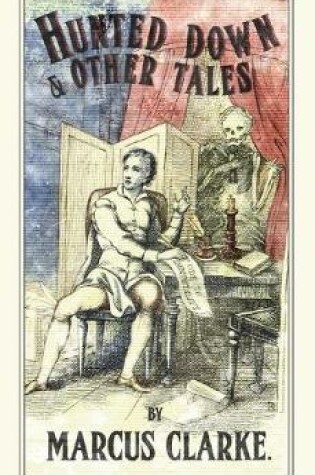 Cover of Hunted Down and Other Tales