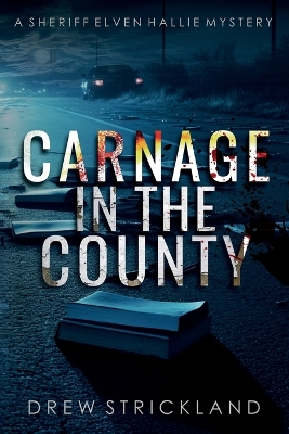 Book cover for Carnage in the County