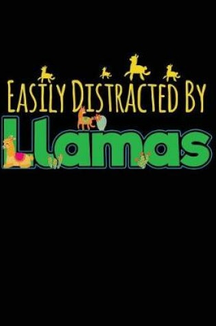Cover of Easily Distracted By Llamas