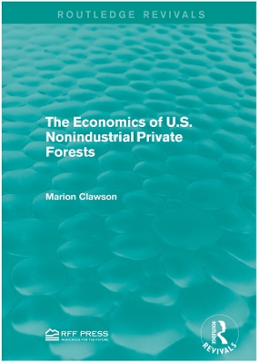 Book cover for The Economics of U.S. Nonindustrial Private Forests