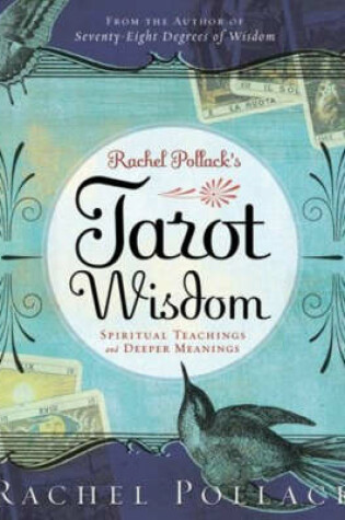 Cover of Rachel Pollack's Tarot Wisdom