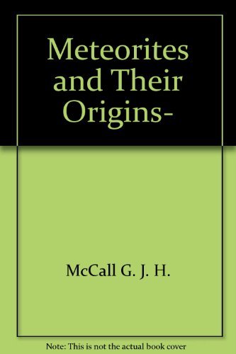 Book cover for Mccall: *Meteorites* & Their Origins