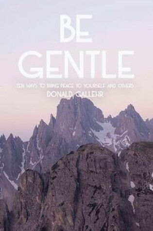 Cover of Be Gentle