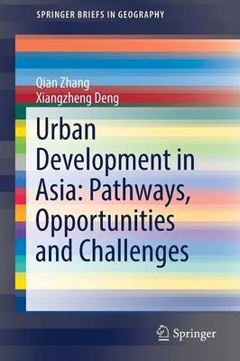 Cover of Urban Development in Asia: Pathways, Opportunities and Challenges