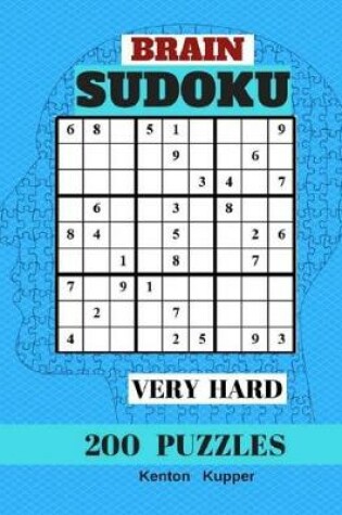 Cover of Brain Sudoku Very Hard 200 Puzzles