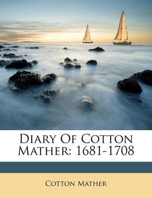 Book cover for Diary of Cotton Mather