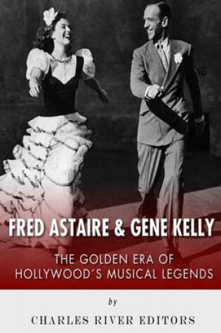 Cover of Fred Astaire and Gene Kelly
