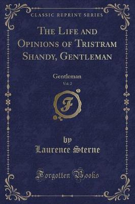 Book cover for The Life and Opinions of Tristram Shandy, Gentleman, Vol. 2