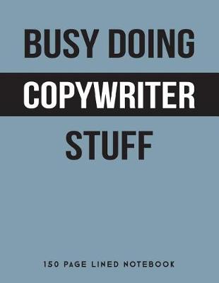 Book cover for Busy Doing Copywriter Stuff