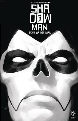 Book cover for Shadowman (2018) Volume 1: Fear of the Dark