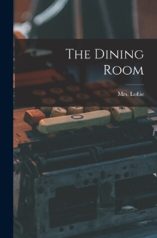 Cover of The Dining Room