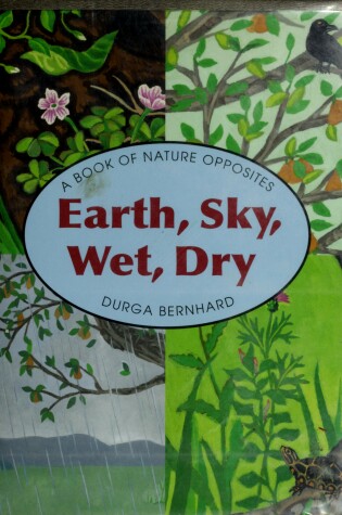 Cover of Earth, Sky, Wet, Dry