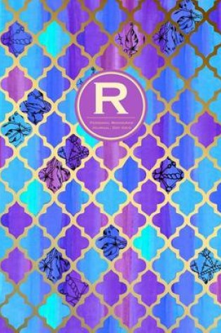 Cover of Monogram Journal R - Personal, Dot Grid - Blue & Purple Moroccan Design