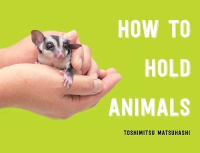 Book cover for How to Hold Animals